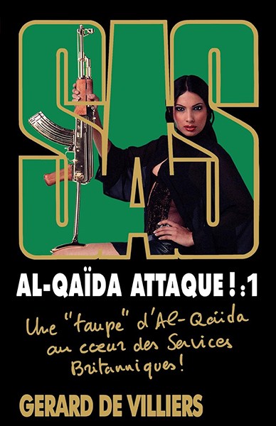 AL-QAIDA ATTAQUE ! : (1) Edition Collector